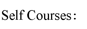 ı: Self Courses: