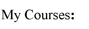 ı: My Courses: