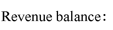 ı: Revenue balance: